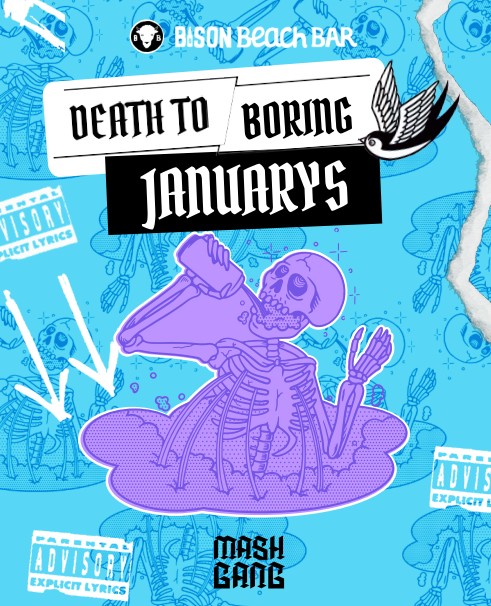 Mash Gang to stage funeral for ‘Boring January’ thumbnail